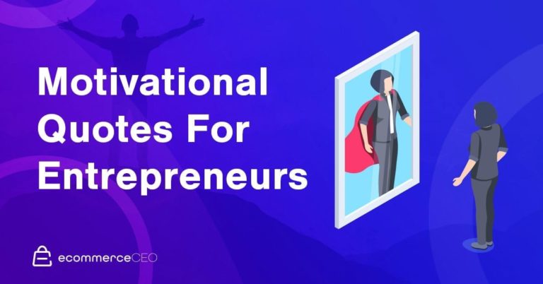 40 Entrepreneur Quotes To Spark Motivation And Success