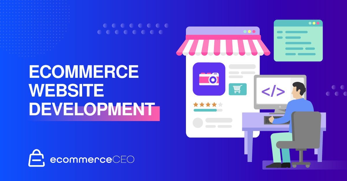 Ecommerce Website Development