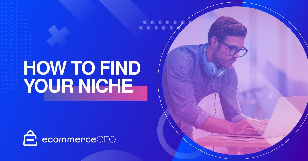 How To Find Your Niche