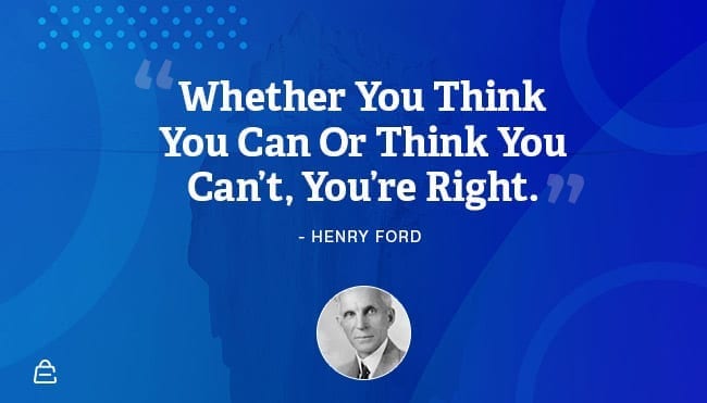 Cita 10 Henry Ford Tienes razón