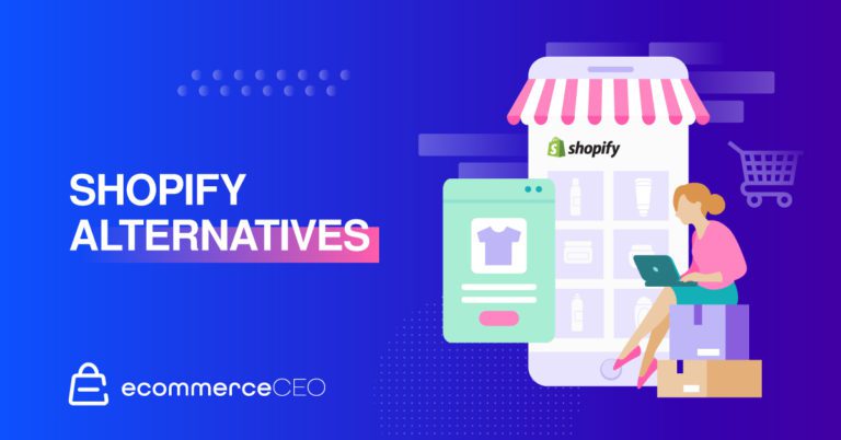 Shopify Alternatives