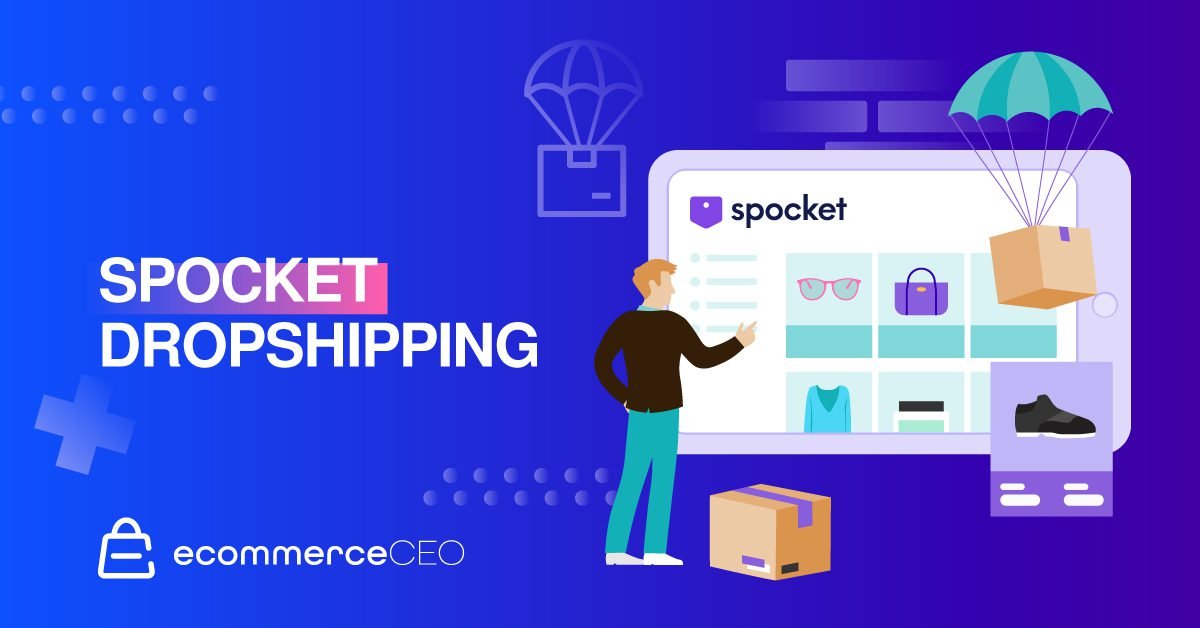 Spocket Dropshipping