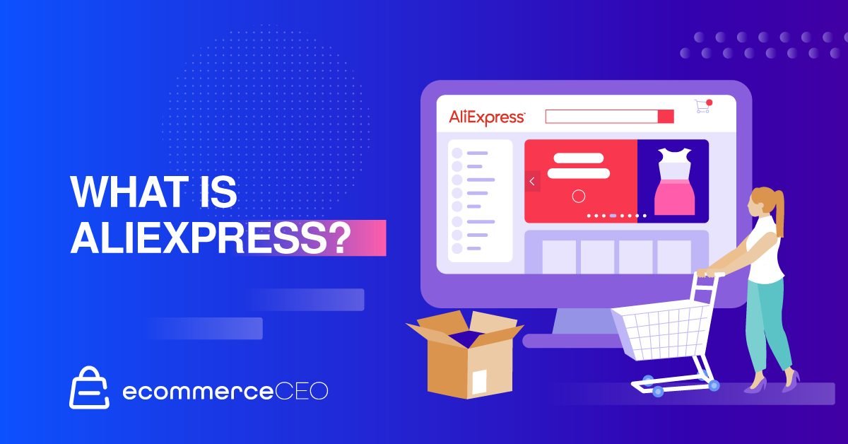 What is AliExpress?