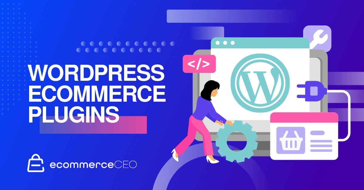 WordPress Ecommerce Plugins